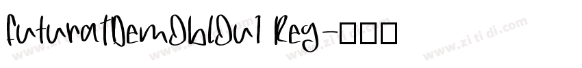 FuturaTDemOblOu1 Reg字体转换